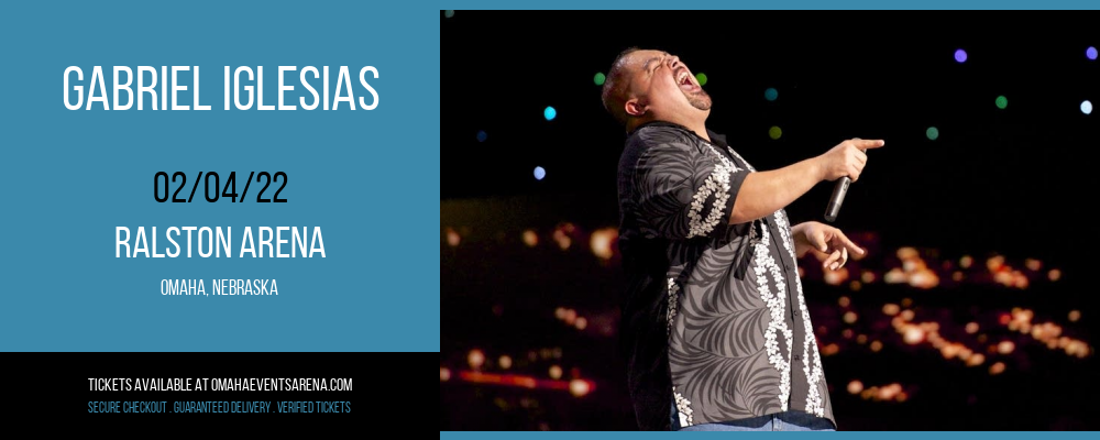 Gabriel Iglesias at Ralston Arena tickets Gabriel Iglesias at Ralston Arena