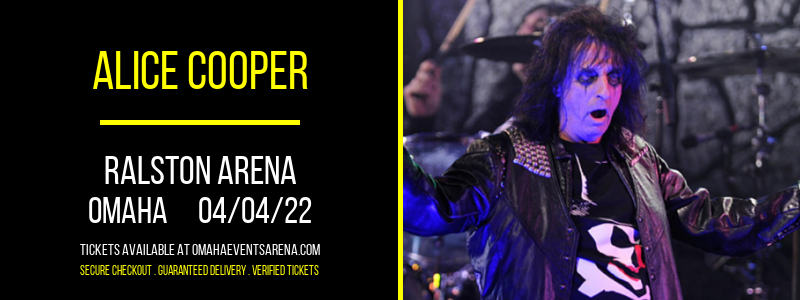 Alice Cooper at Ralston Arena tickets Alice Cooper at Ralston Arena