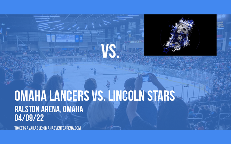 Omaha Lancers vs. Lincoln Stars at Ralston Arena