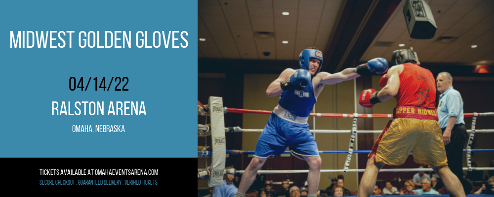Midwest Golden Gloves at Ralston Arena tickets Midwest Golden Gloves at Ralston Arena