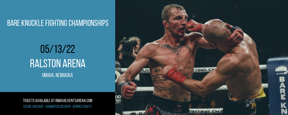 Bare Knuckle Fighting Championships at Ralston Arena tickets Bare Knuckle Fighting Championships at Ralston Arena