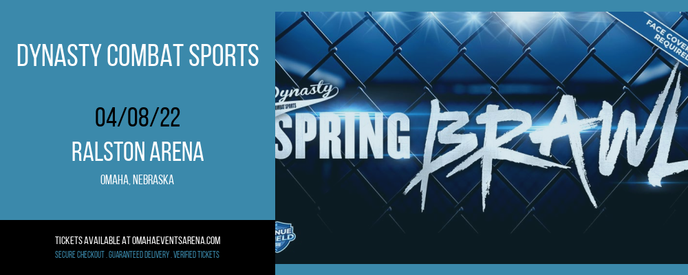 Dynasty Combat Sports at Ralston Arena tickets Dynasty Combat Sports at Ralston Arena