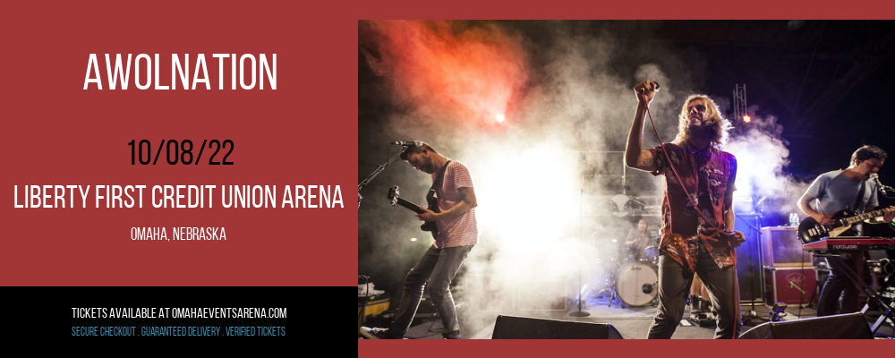 Awolnation at Ralston Arena tickets Awolnation at Ralston Arena