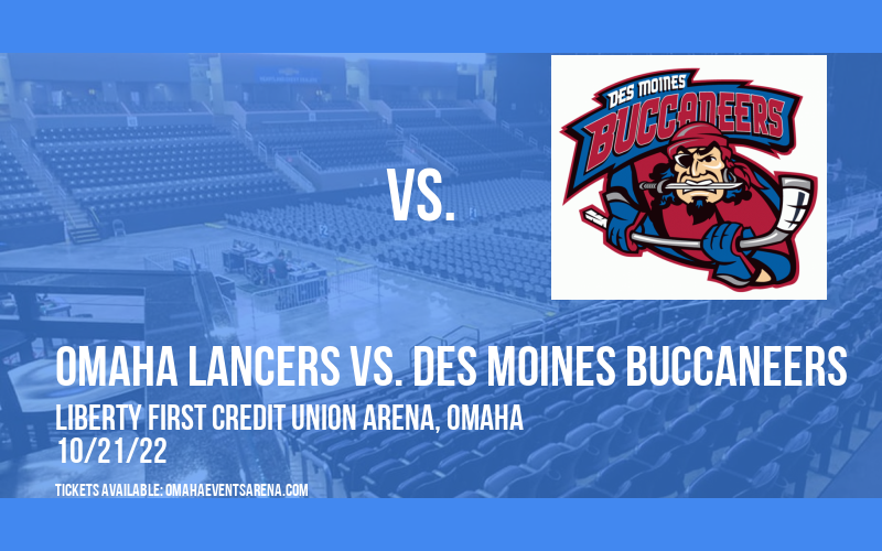 Omaha Lancers vs. Des Moines Buccaneers at Ralston Arena