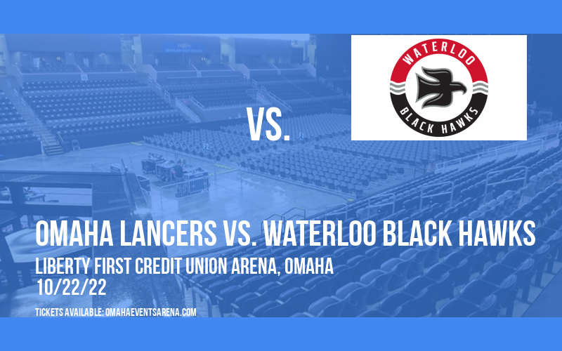 Omaha Lancers vs. Waterloo Black Hawks at Ralston Arena