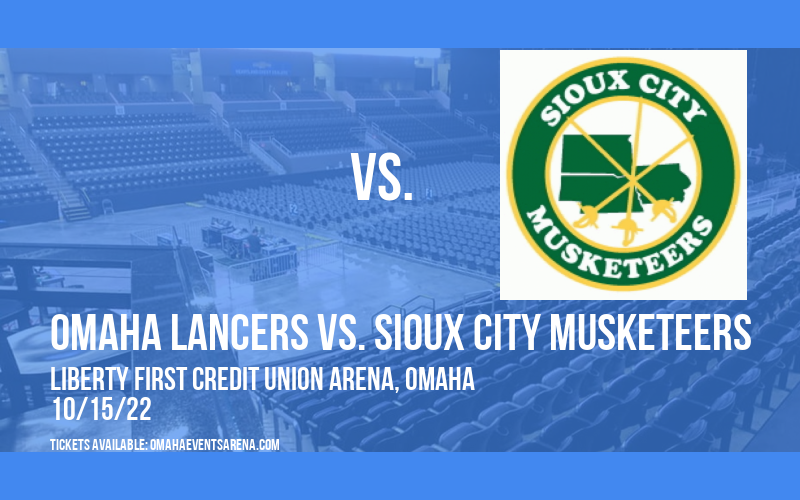 Omaha Lancers vs. Sioux City Musketeers at Ralston Arena