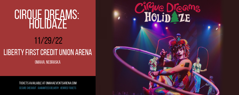 Cirque Dreams: Holidaze [CANCELLED] at Liberty First Credit Union Arena