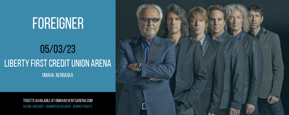 Foreigner at Liberty First Credit Union Arena tickets Foreigner at Liberty First Credit Union Arena