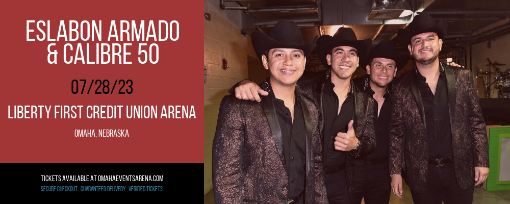 Eslabon Armado & Calibre 50 at Liberty First Credit Union Arena tickets Eslabon Armado & Calibre 50 at Liberty First Credit Union Arena