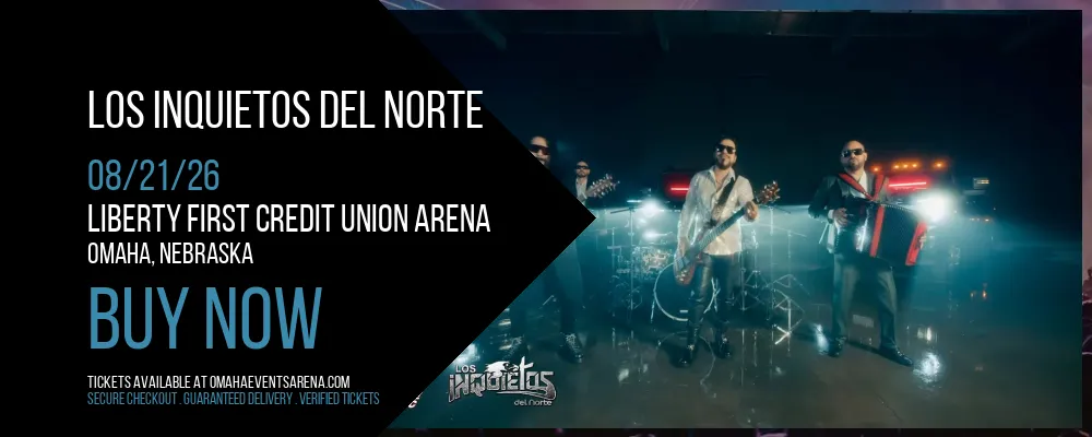 Los Inquietos Del Norte at Liberty First Credit Union Arena